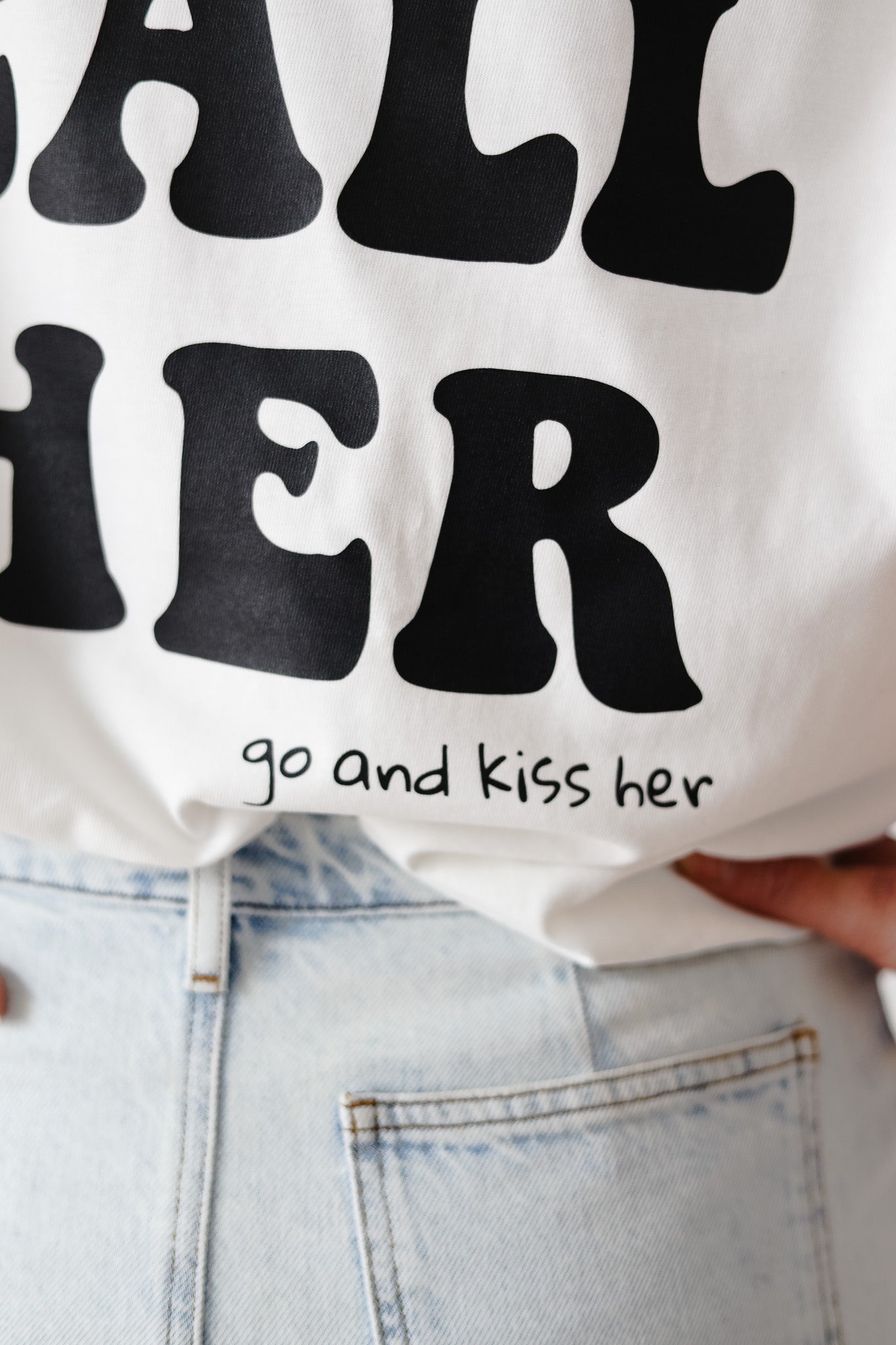 GO AND KISS HER / Black