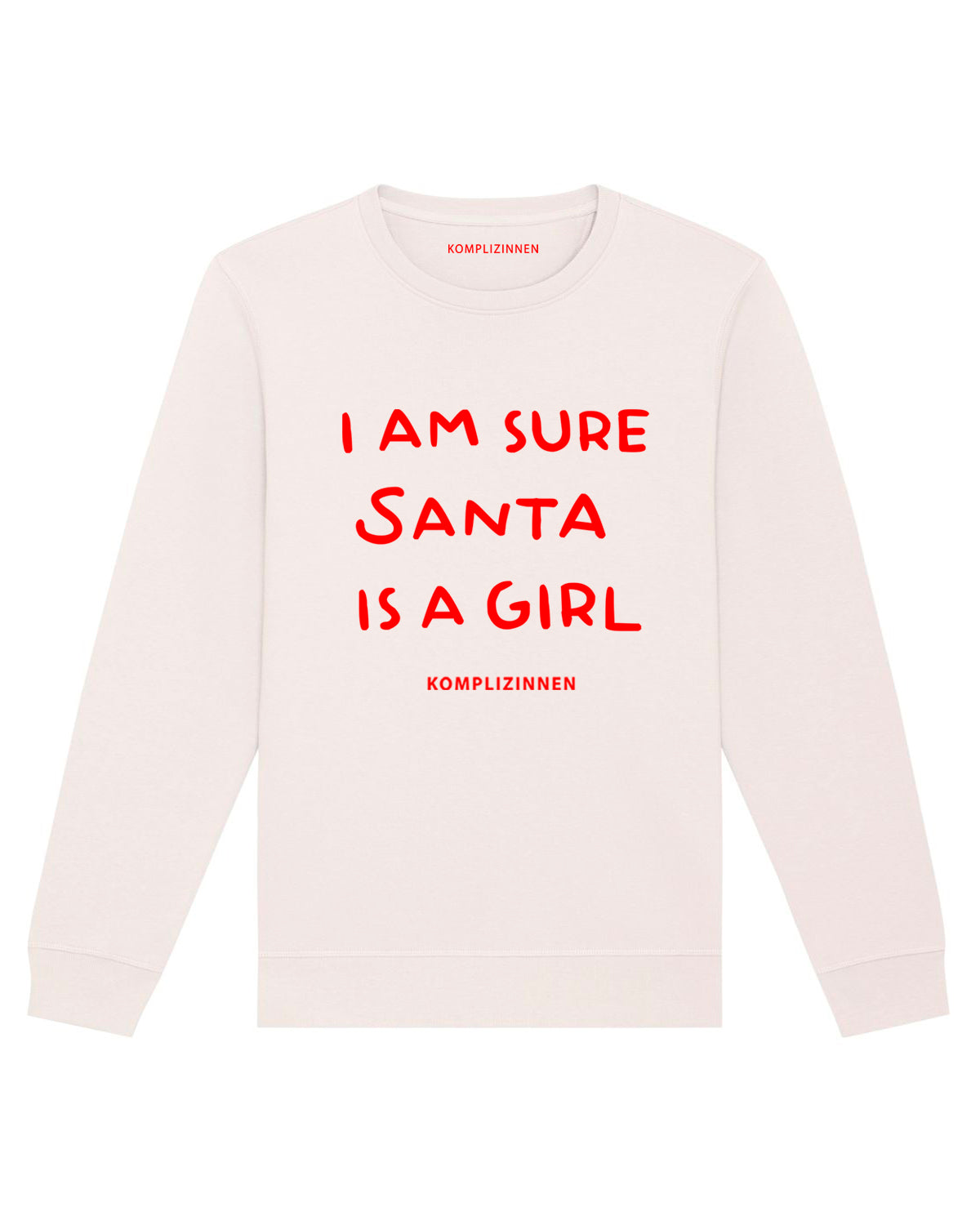 Sweater SANTA IS A GIRL