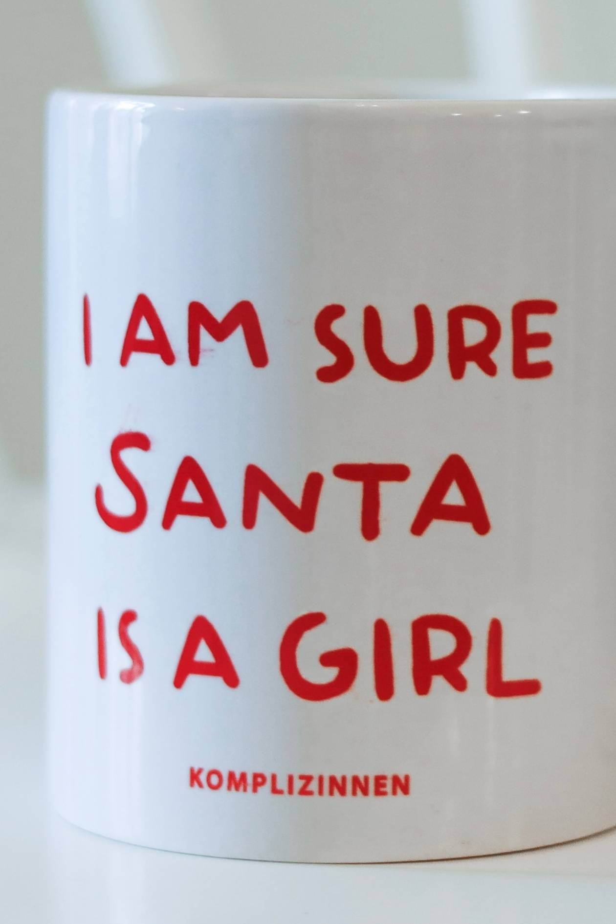 Tasse SANTA IS A GIRL